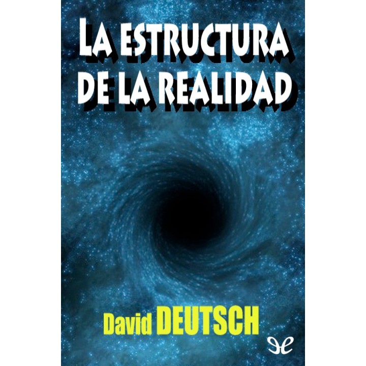 La estructura de la realidad