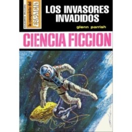 Los invasores invadidos