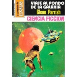 Viaje al fondo de la galaxia