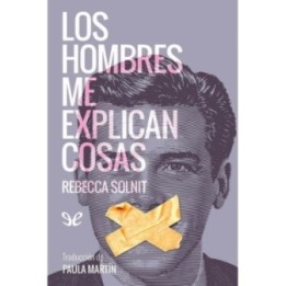 Los hombres me explican cosas