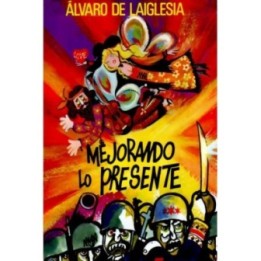 Mejorando lo presente