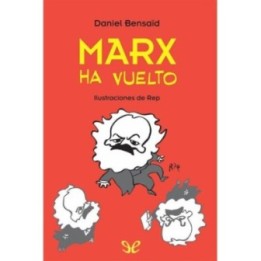 Marx ha vuelto