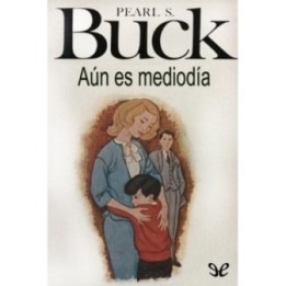 Aún es mediodía