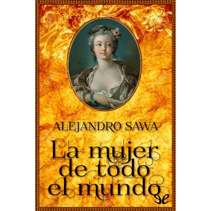 La mujer de todo el mundo