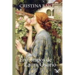 En tiempos de Laura Osorio