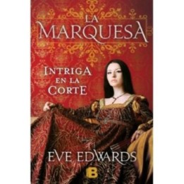La marquesa. Intriga en la corte