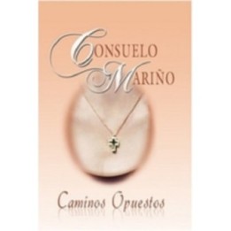 Caminos opuestos