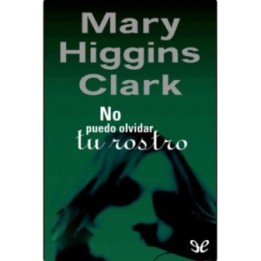 No puedo olvidar tu rostro