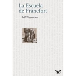 La escuela de Fráncfort