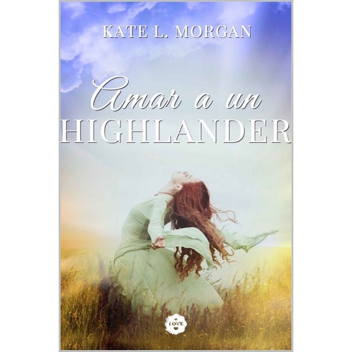 Amar a un highlander