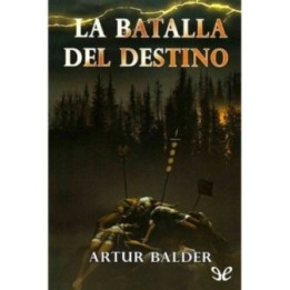 La batalla del destino