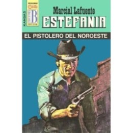 El pistolero del noroeste