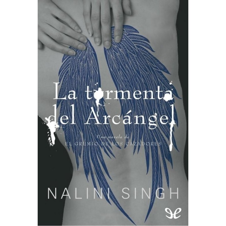 La tormenta del Arcángel