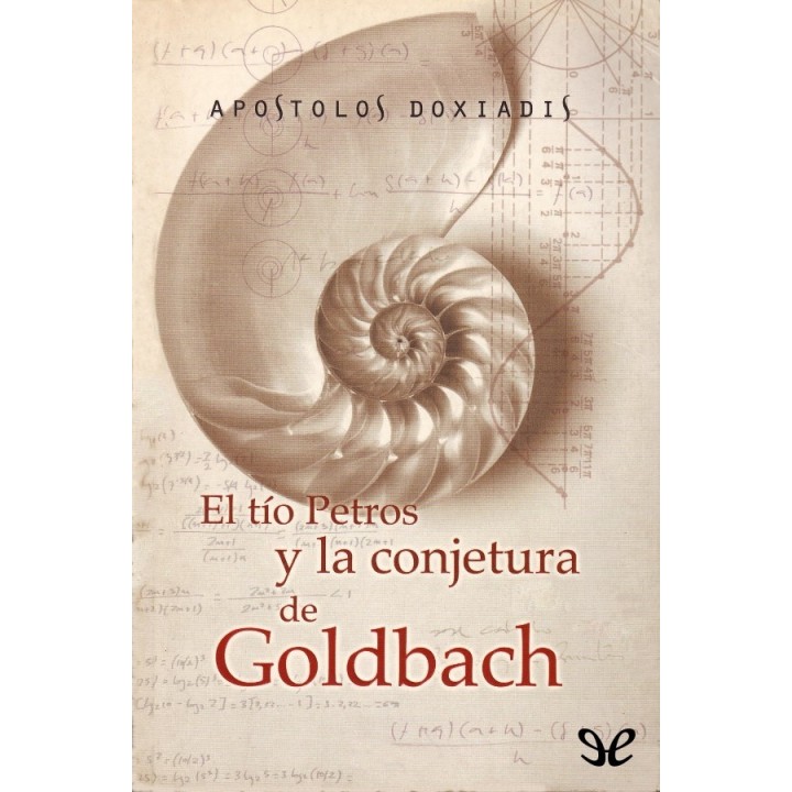 El tío Petros y la conjetura de Goldbach