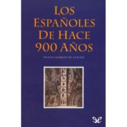 Los españoles de hace 900 años