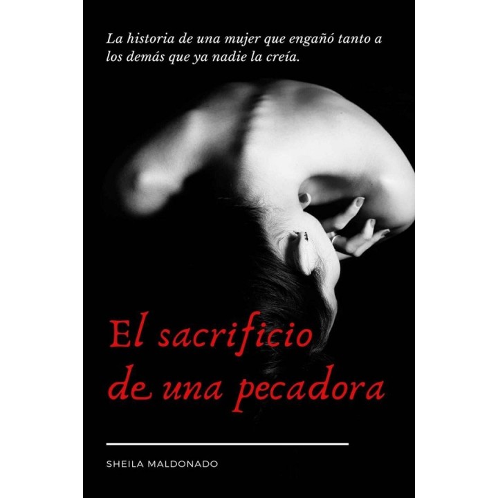 El sacrificio de una pecadora
