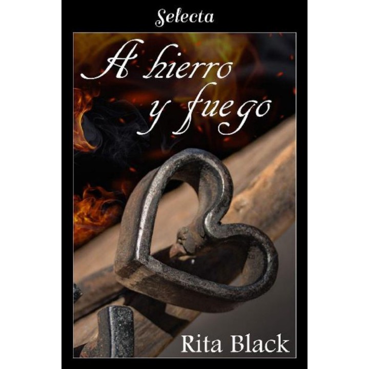 A hierro y fuego