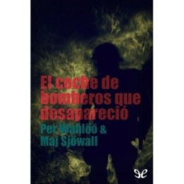 El coche de bomberos que desapareció