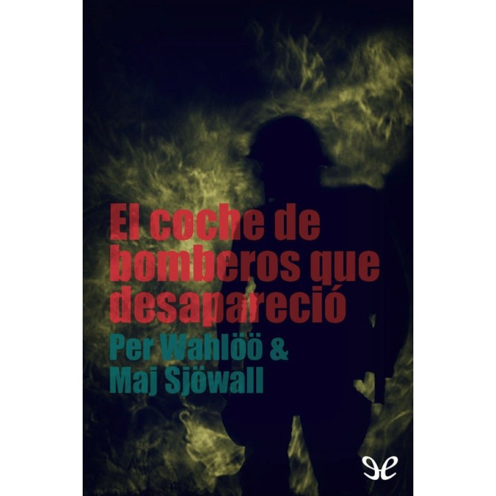 El coche de bomberos que desapareció