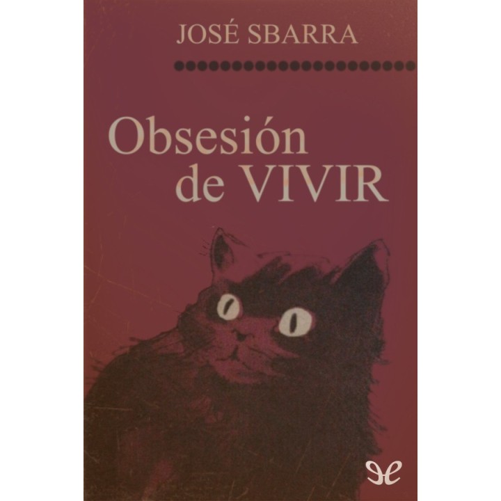 Obsesión de vivir