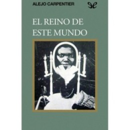 El reino de este mundo