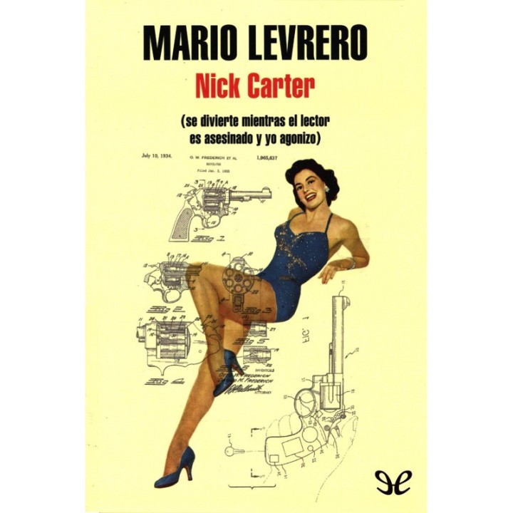 Nick Carter se divierte mientras el lector es asesinado y yo agonizo