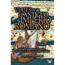Viajes por el antiguo Imperio Romano