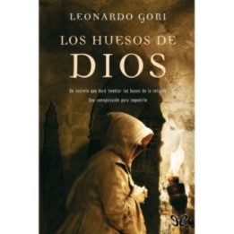 Los huesos de Dios