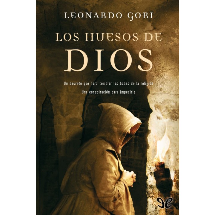 Los huesos de Dios
