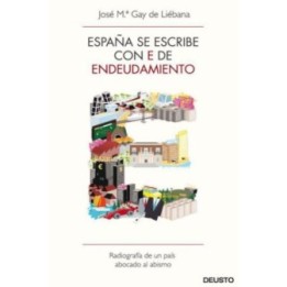 España se escribe con E de Endeudamiento