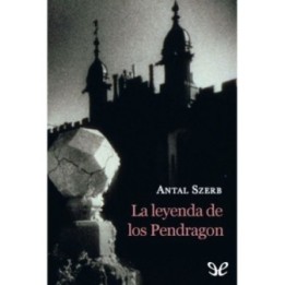 La leyenda de los Pendragon