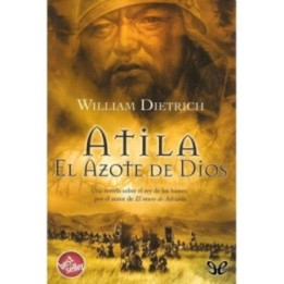 Atila. El azote de Dios