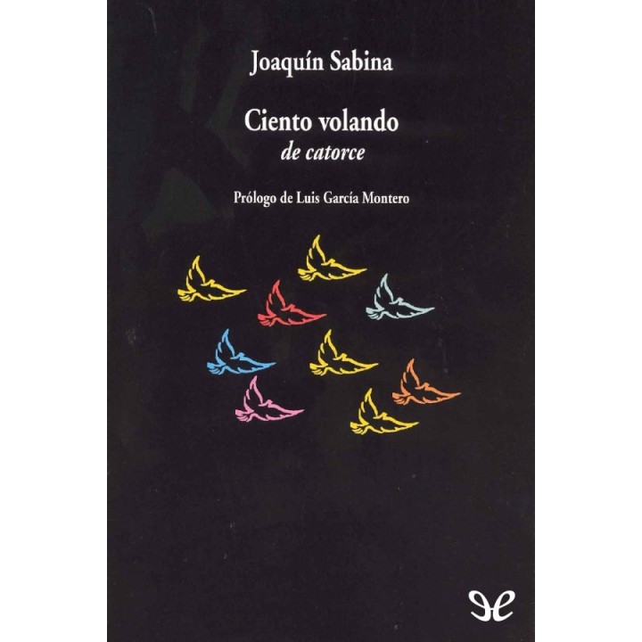 Ciento volando de catorce