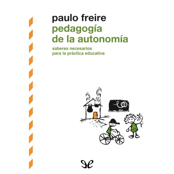 Pedagogía de la autonomía