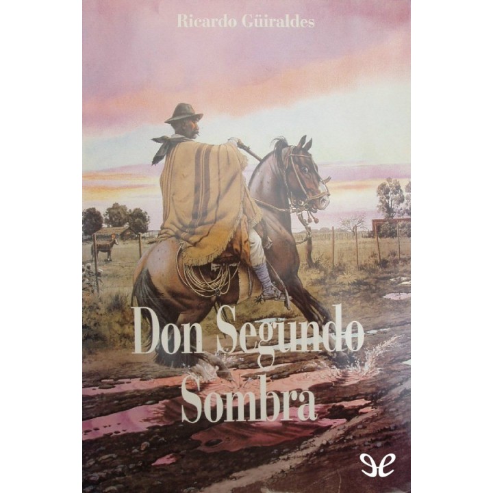 Don Segundo Sombra
