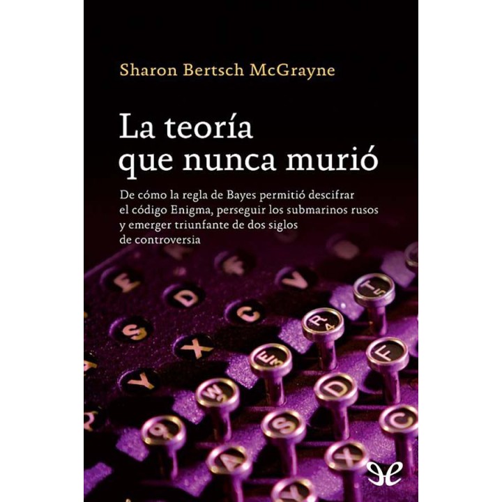 La teoría que nunca murió