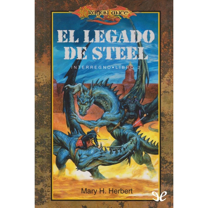 El legado de Steel