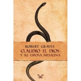 Claudio el dios y su esposa Mesalina