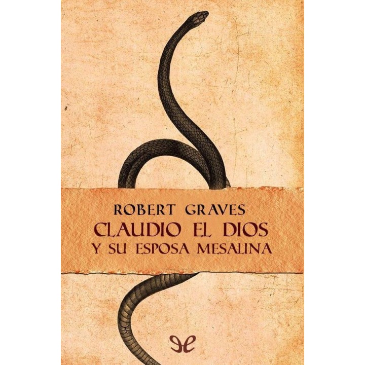 Claudio el dios y su esposa Mesalina