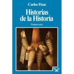 Historias de la Historia 1