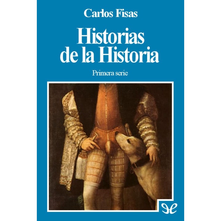 Historias de la Historia 1