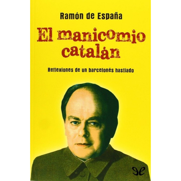 El manicomio catalán