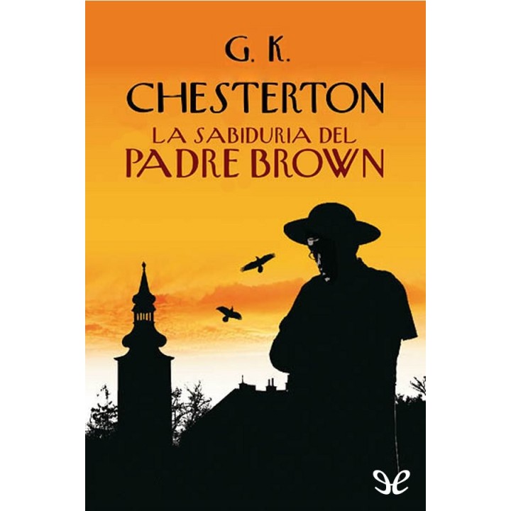 La sabiduría del padre Brown