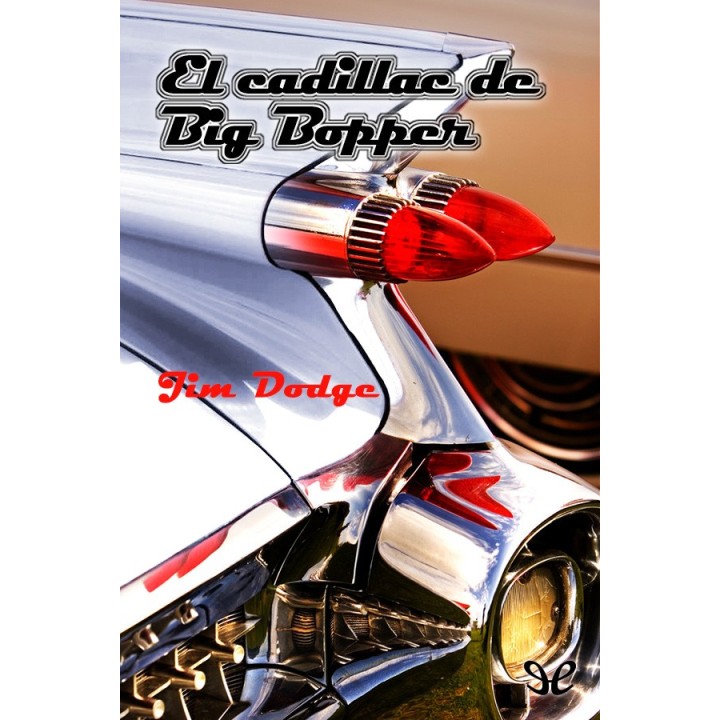 El cadillac de Big Bopper