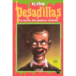 La noche del muñeco viviente