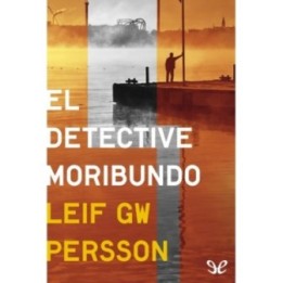 El detective moribundo