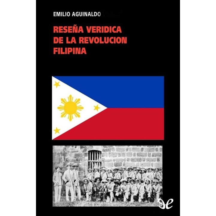 Reseña verídica de la revolución filipina