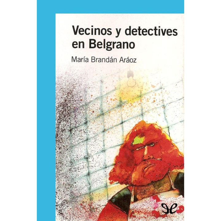 Vecinos y detectives en Belgrano
