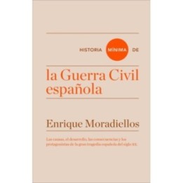 Historia mínima de la Guerra Civil española