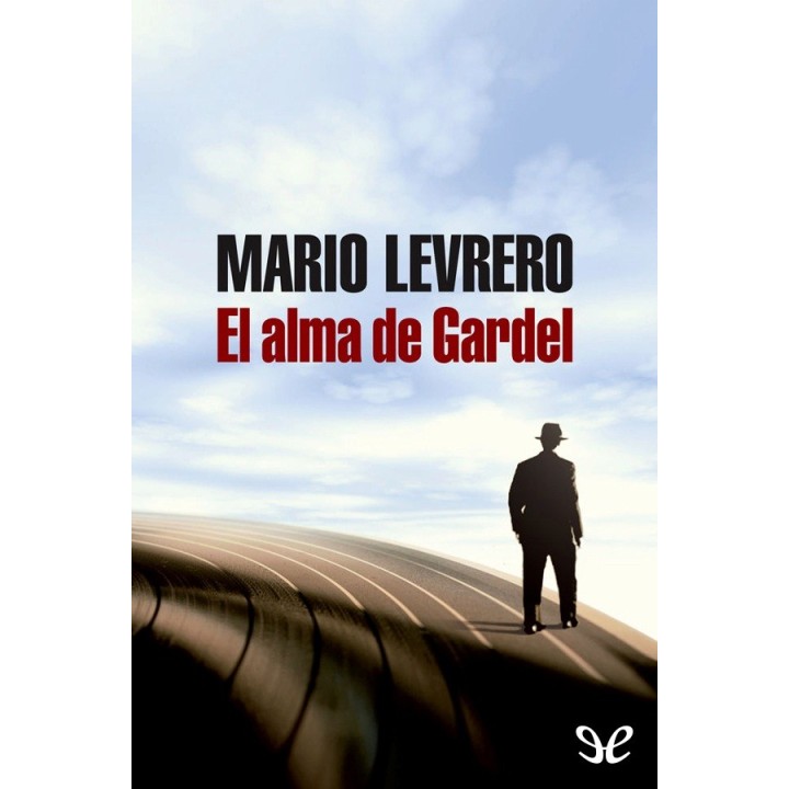 El alma de Gardel